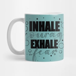 Inhale Exhale Mug